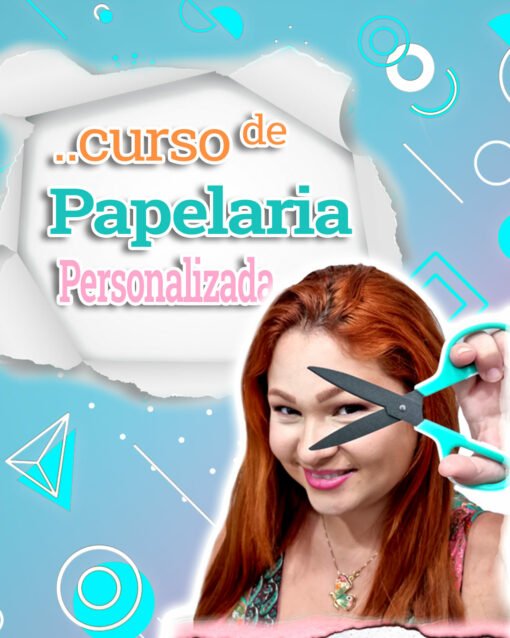 Curso de Papelaria Personalizada