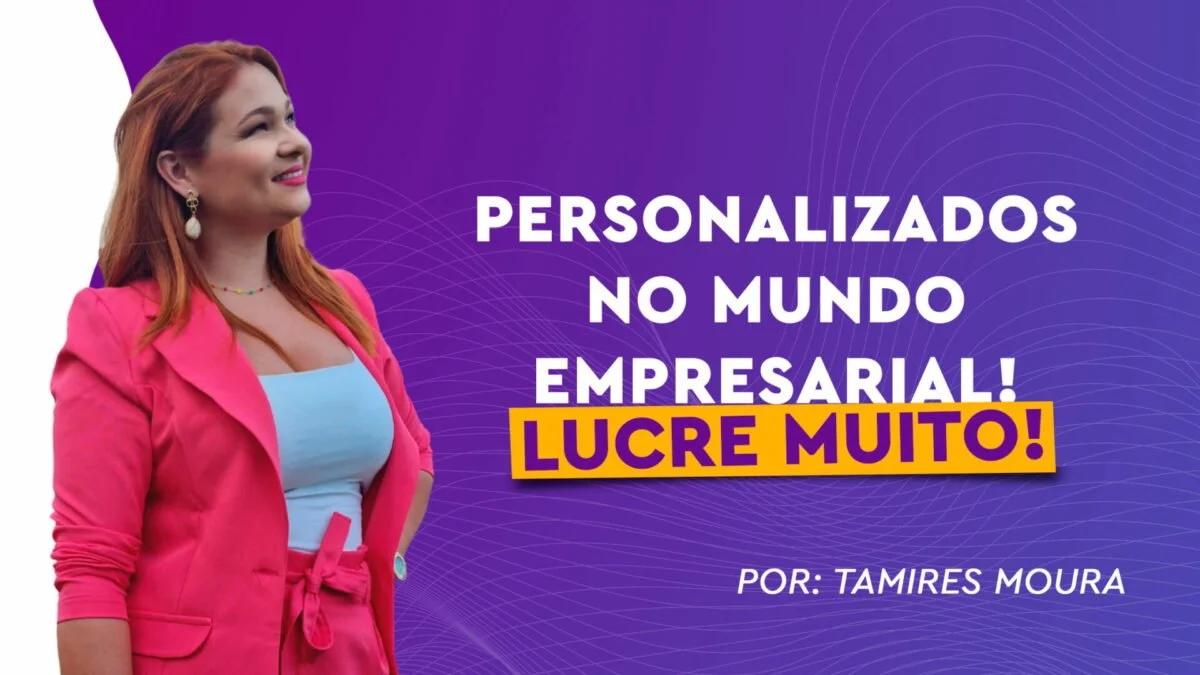 Personalizados no mundo empresarial